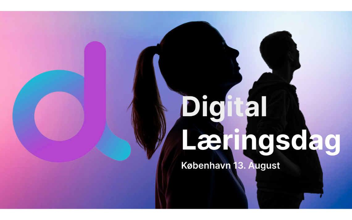 Digital Læringsdag København 13 August